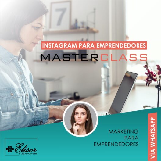 MASTER CLASS INSTAGRAM PARA EMPRENDEDORES